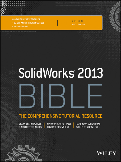 Title details for Solidworks 2013 Bible by Matt Lombard - Available